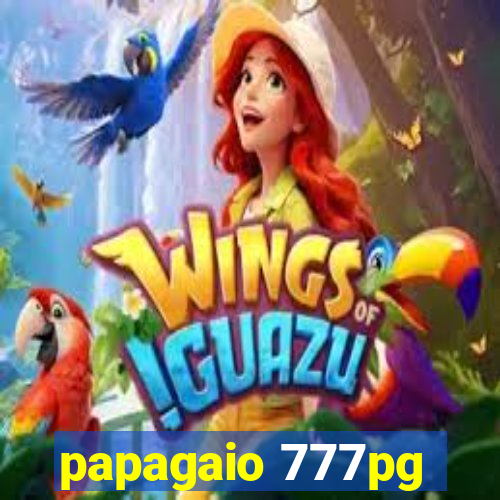 papagaio 777pg